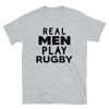 Real Men Play Rugby - T-Shirt - real men t-shirts, Men funny T-shirts, Men sport & fitness Tshirts, Men hoodies & sweats