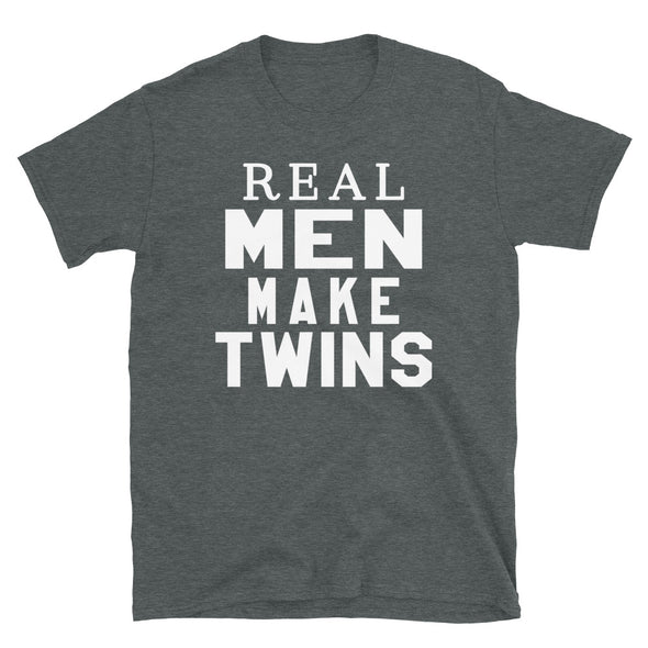 Real Men Make Twins - T-Shirt - real men t-shirts, Men funny T-shirts, Men sport & fitness Tshirts, Men hoodies & sweats