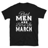 Real Men Are Born In March - T-Shirt - real men t-shirts, Men funny T-shirts, Men sport & fitness Tshirts, Men hoodies & sweats