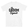 The Groom Squad - T-Shirt - real men t-shirts, Men funny T-shirts, Men sport & fitness Tshirts, Men hoodies & sweats