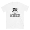 Real Men Watch The Bachelorette - T-Shirt - real men t-shirts, Men funny T-shirts, Men sport & fitness Tshirts, Men hoodies & sweats