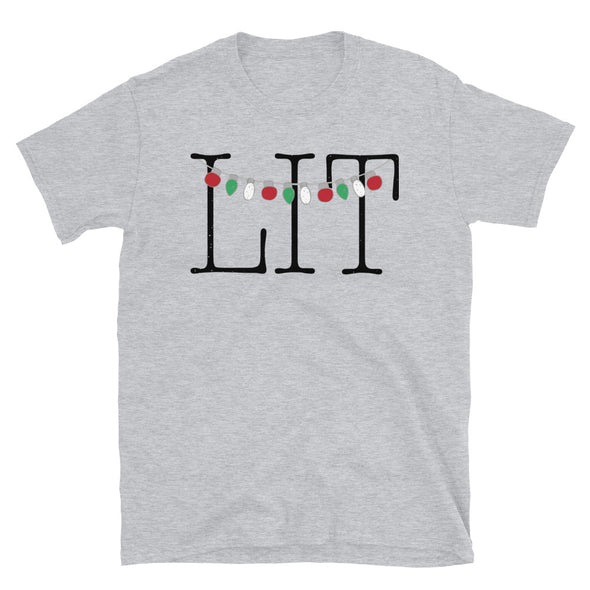 Lit Funny Christmas - Unisex T-Shirt - real men t-shirts, Men funny T-shirts, Men sport & fitness Tshirts, Men hoodies & sweats