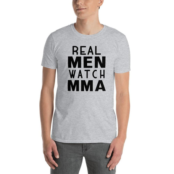 Real Men Watch MMA - T-Shirt - real men t-shirts, Men funny T-shirts, Men sport & fitness Tshirts, Men hoodies & sweats