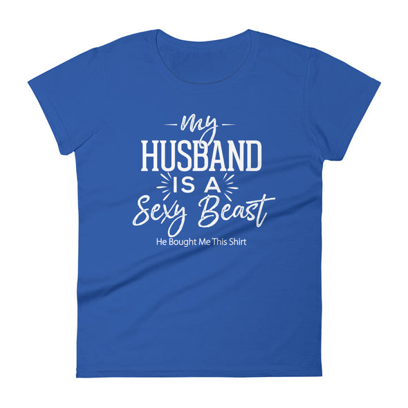 My Husband Is A Sexy Beast - Women T-shirt - real men t-shirts, Men funny T-shirts, Men sport & fitness Tshirts, Men hoodies & sweats