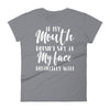 If My Mouth Doesn't Say It My Face Will - women t-shirt - real men t-shirts, Men funny T-shirts, Men sport & fitness Tshirts, Men hoodies & sweats