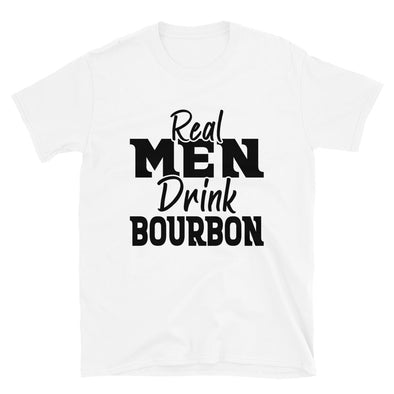 Real Men Drink Bourbon - T-Shirt - real men t-shirts, Men funny T-shirts, Men sport & fitness Tshirts, Men hoodies & sweats