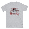 Nice Until Proven Naughty - Unisex T-Shirt, Funny Christmas tshirt - real men t-shirts, Men funny T-shirts, Men sport & fitness Tshirts, Men hoodies & sweats