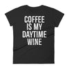 Coffee Is My Daytime Wine - t-shirt - real men t-shirts, Men funny T-shirts, Men sport & fitness Tshirts, Men hoodies & sweats