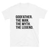 Godfather, The Men, The Myth, The Legend - T-Shirt - real men t-shirts, Men funny T-shirts, Men sport & fitness Tshirts, Men hoodies & sweats