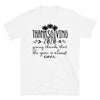 Thanksgiving 2020 Giving Thanks That The Year Is Almost Over - Unisex T-Shirt - real men t-shirts, Men funny T-shirts, Men sport & fitness Tshirts, Men hoodies & sweats