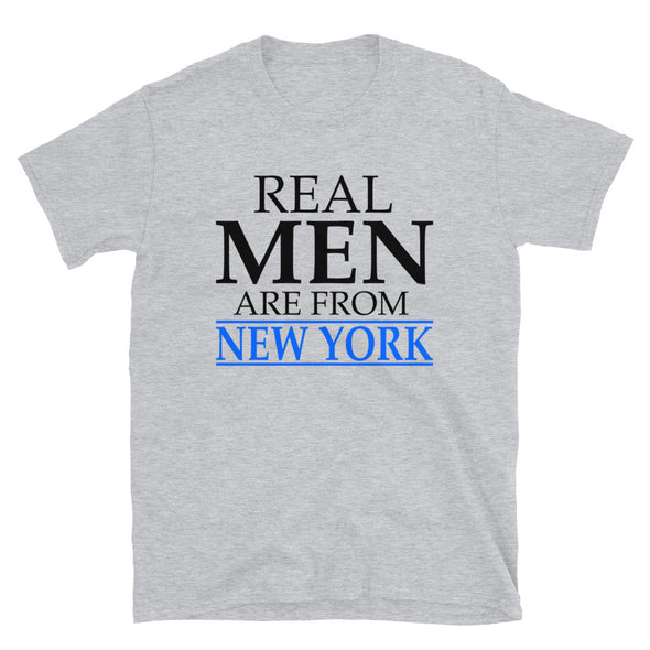 Real Men Are From New York - T-Shirt - real men t-shirts, Men funny T-shirts, Men sport & fitness Tshirts, Men hoodies & sweats