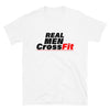 Real Men CrossFit - T-Shirt - real men t-shirts, Men funny T-shirts, Men sport & fitness Tshirts, Men hoodies & sweats