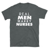 Real Men Marry Nurses - T-Shirt - real men t-shirts, Men funny T-shirts, Men sport & fitness Tshirts, Men hoodies & sweats