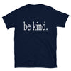 Be Kind T-Shirt, Be Nice Shirt, Be Kind Tee, Inspirational Shirt, gift for him or her tshirt - real men t-shirts, Men funny T-shirts, Men sport & fitness Tshirts, Men hoodies & sweats