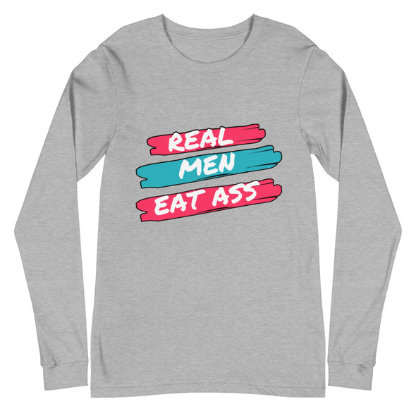 Real Men Eat Ass Stripes - Long  Sleeve Tee - real men t-shirts, Men funny T-shirts, Men sport & fitness Tshirts, Men hoodies & sweats