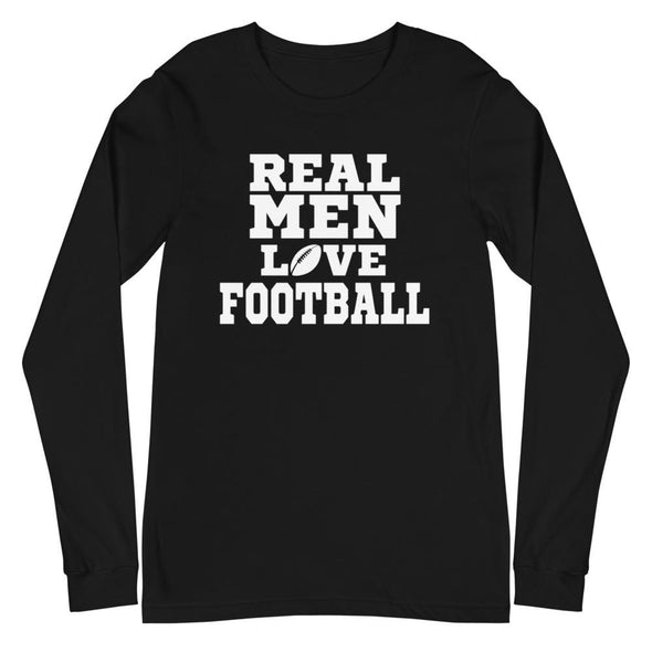 Real Men Watch Football - Long Sleeve Tee - real men t-shirts, Men funny T-shirts, Men sport & fitness Tshirts, Men hoodies & sweats