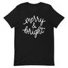 Merry & Bright Christmas Women - T-Shirt - real men t-shirts, Men funny T-shirts, Men sport & fitness Tshirts, Men hoodies & sweats