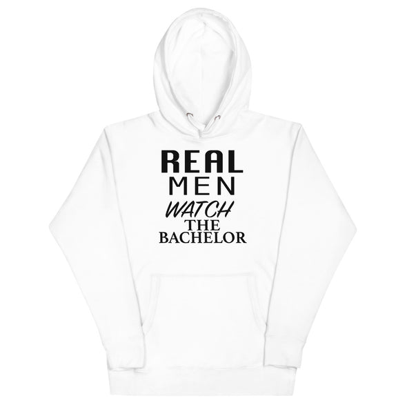 Real Men Watch The Bachelor - Hoodie - real men t-shirts, Men funny T-shirts, Men sport & fitness Tshirts, Men hoodies & sweats