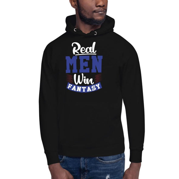 Real Men Win Fantasy - Hoodie - real men t-shirts, Men funny T-shirts, Men sport & fitness Tshirts, Men hoodies & sweats