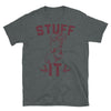 Funny Christmas STUFF IT - Unisex T-Shirt - real men t-shirts, Men funny T-shirts, Men sport & fitness Tshirts, Men hoodies & sweats
