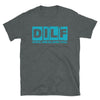 DILF Devoted Involved Loving Father T-Shirt - real men t-shirts, Men funny T-shirts, Men sport & fitness Tshirts, Men hoodies & sweats