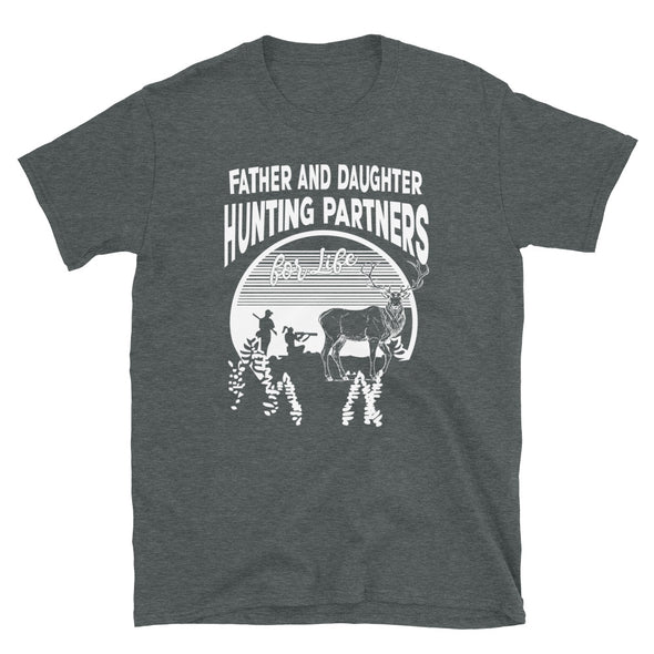 Hunting father and daughter Unisex T-Shirt - real men t-shirts, Men funny T-shirts, Men sport & fitness Tshirts, Men hoodies & sweats