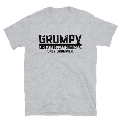 Grumpy, Like A Regular Grandad, Only Grumpier-T-Shirt, Funny Family Love Elder Mentor Grandfather, gift for grand father, funny shirt - real men t-shirts, Men funny T-shirts, Men sport & fitn